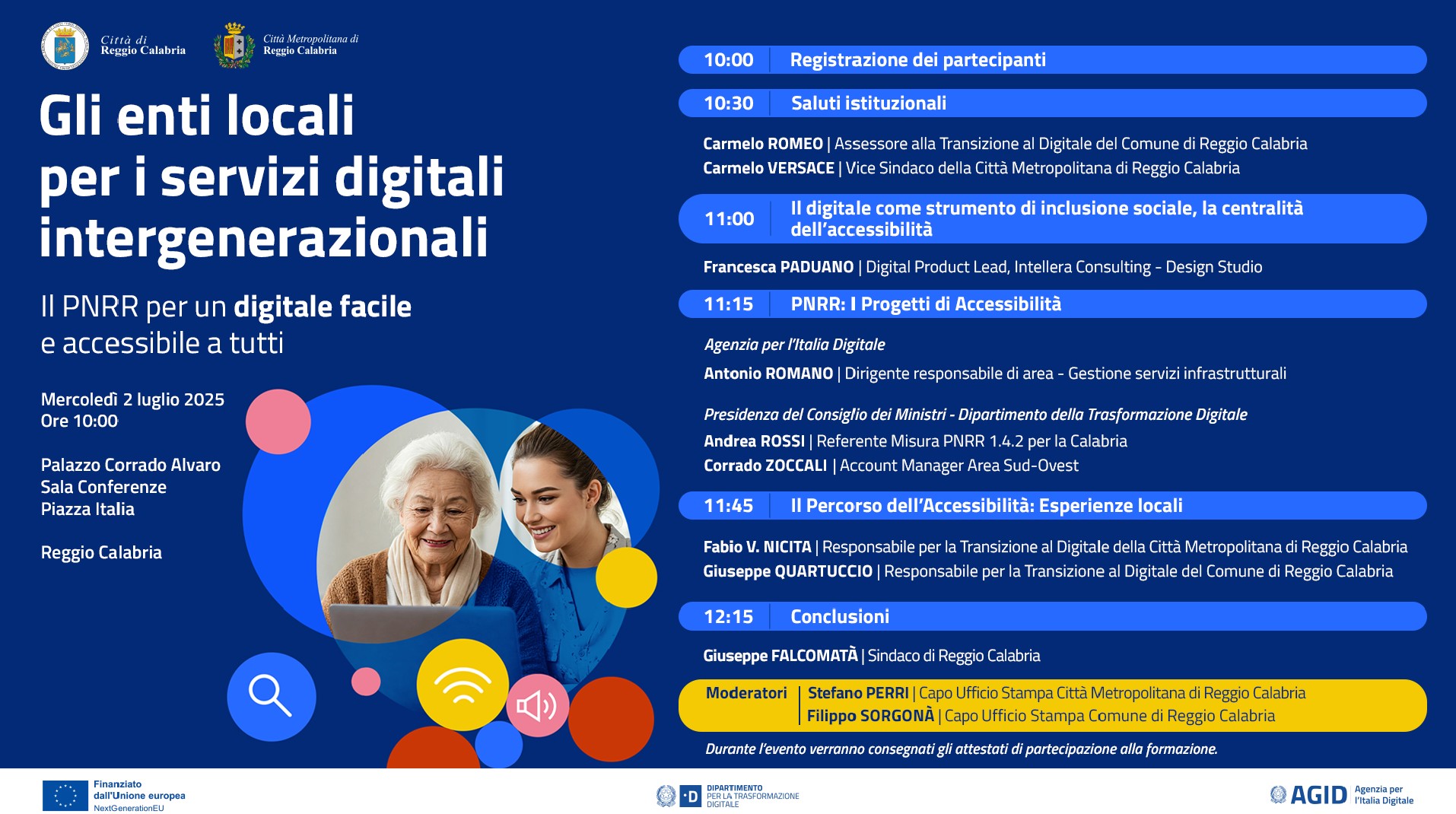 Immagine di copertina per Mercoled 2 luglio alle 10:00 a Palazzo Alvaro Gli enti locali per i servizi digitali intergenerazionali. Il PNRR per un digitale facile e accessibile a tutti