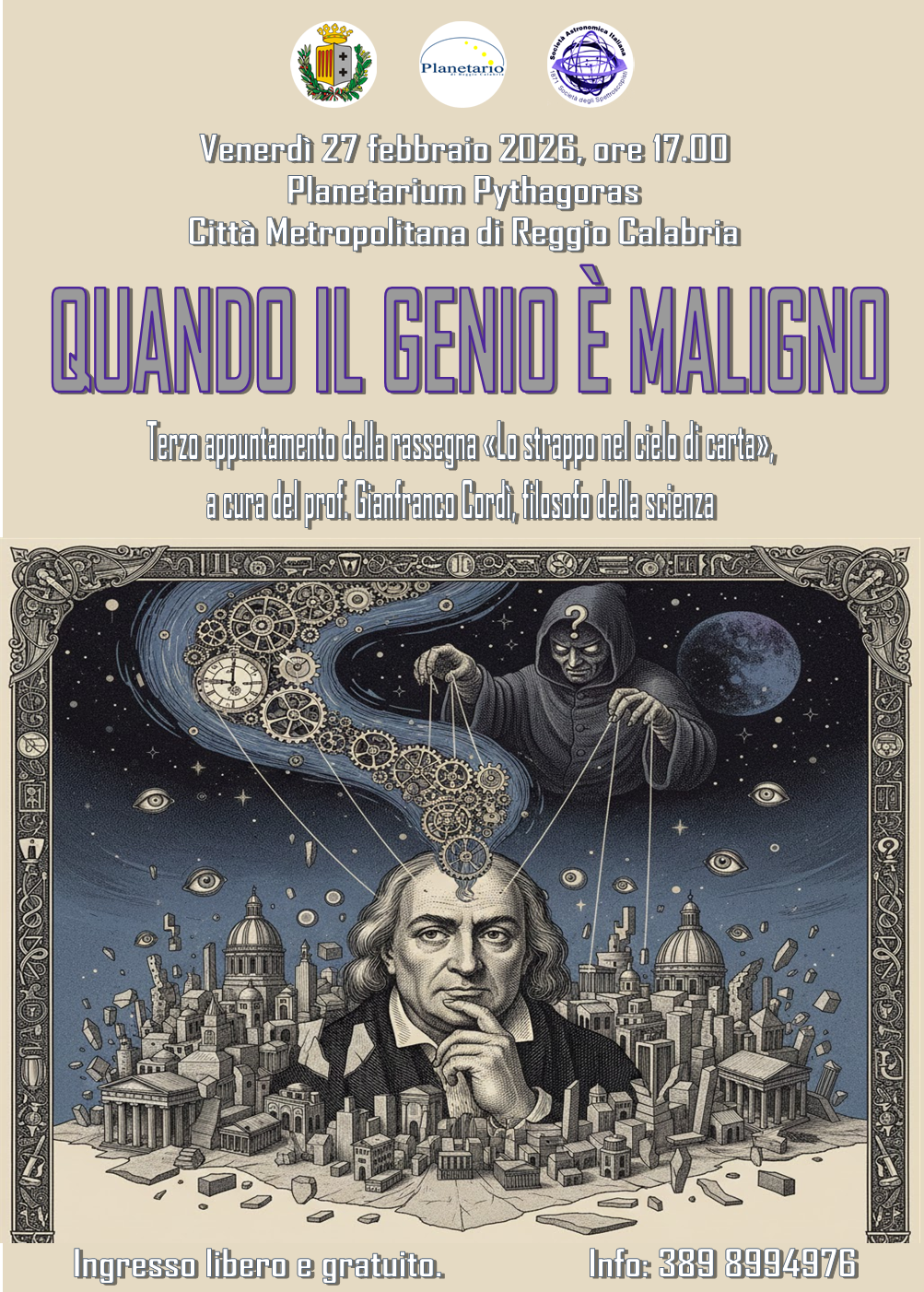 Immagine di copertina per Venerd� 27 febbraio al Planetarium Pythagoras della Citt� Metropolitana di Reggio Calabria �Quando il genio � maligno�