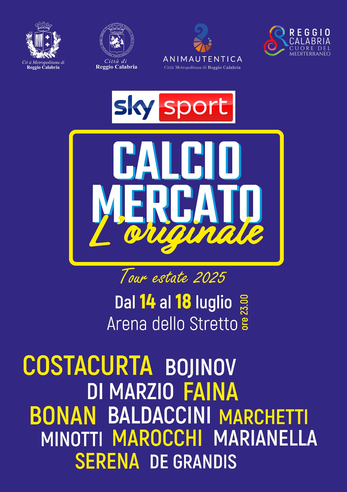Sky Calciomercato L\'Originale torna a Reggio Calabria. Da luned 14 a venerd 18 luglio ogni sera in diretta dall\'Arena dello Stretto